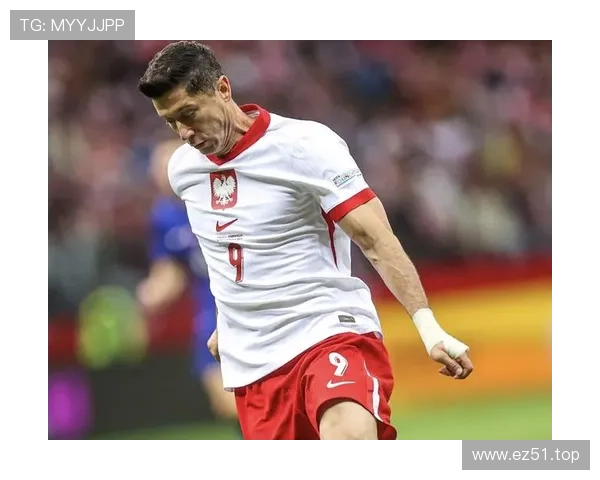 莱万多夫斯基国家队回归时间